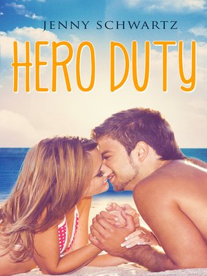 cover image of Hero Duty (Jardin Bay, #2)